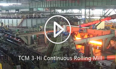 TCM 3-Hi Continuous Rolling Mill